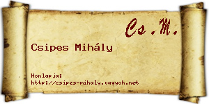 Csipes Mihály névjegykártya